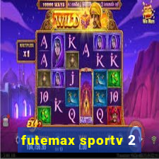 futemax sportv 2